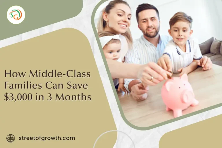 How middle-class families can save $3,000 in 3 months with smart budgeting